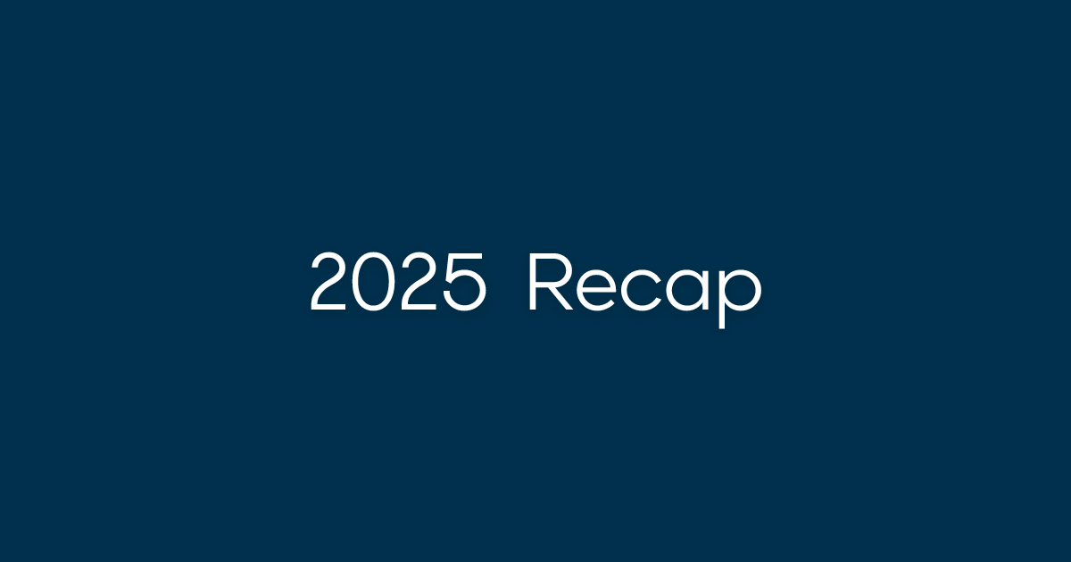 2025 Recap